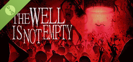 THE WELL IS NOT EMPTY Demo