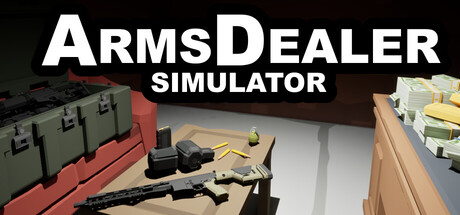 Arms Dealer Simulator banner