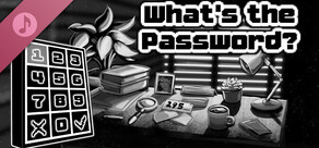 What's the Password? Soundtrack