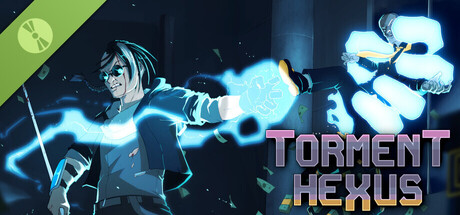 Torment Hexus Demo