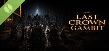 LastCrownGambit Demo