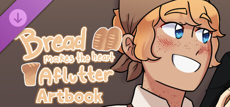 Bread Makes the Heart Aflutter Artbook