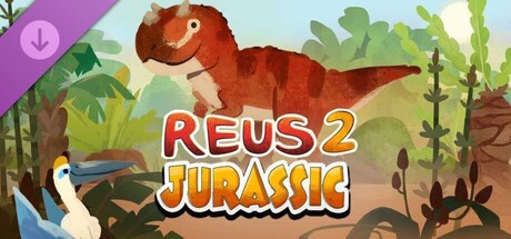 Reus 2 - Jurassic