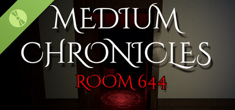 Medium Chronicles: Room 644 Demo