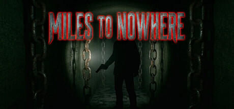 Miles To Nowhere