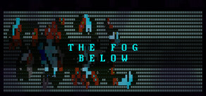 The Fog Below