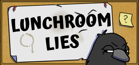 Lunchroom Lies