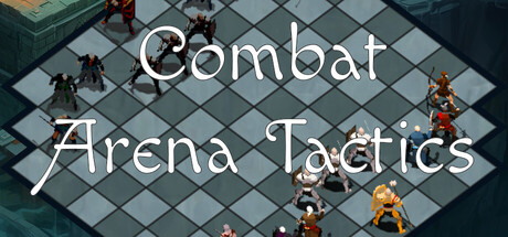 Combat Arena Tactics
