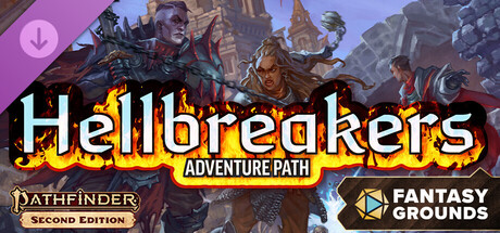 Fantasy Grounds - Pathfinder 2 RPG - Hellbreakers Adventure Path