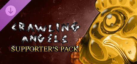 Crawling Angels - Supporter Pack