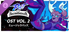Rift of the NecroDancer:OST Volume 2ミュージックパック