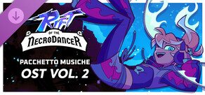 Rift of the NecroDancer: Pacchetto musiche OST - Volume 2