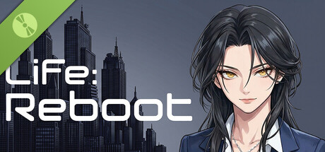 Life:Reboot Demo