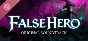 False Hero Soundtrack