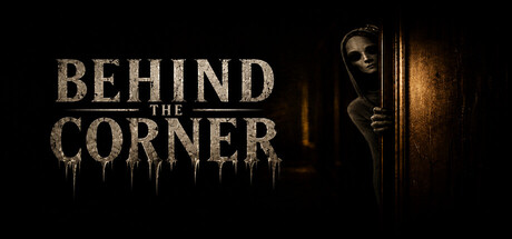Behind the corner