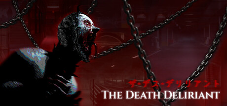 The Death Deliriant