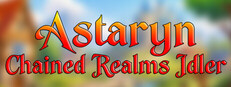 Astaryn: Chained Realms Idler
