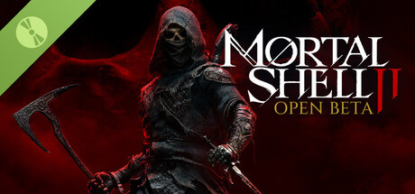 Mortal Shell II - Open Beta