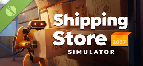 Shipping Store Simulator 2037 Demo