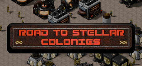 Road to Stellar Colonies