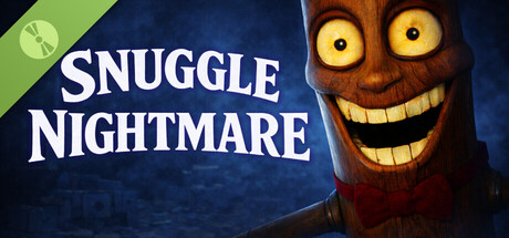 Snuggle nightmare Demo