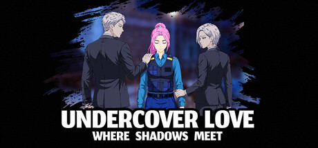 Undercover Love - Where Shadows Meet