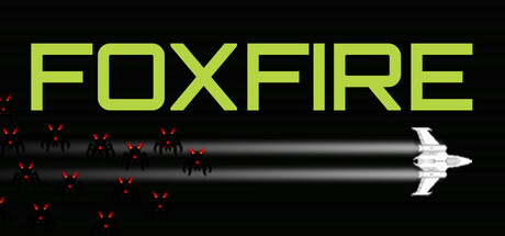 FOXFIRE