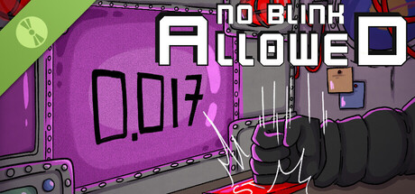 No Blink Allowed Demo