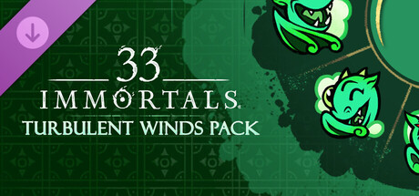 33 Immortals® - Turbulent Winds Pack