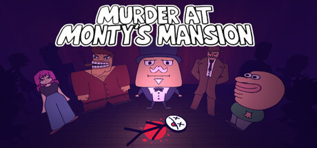 Murder at Monty's Mansion