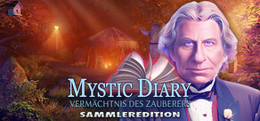 Mystic Diary: Wizard's Legacy Collector's Edition