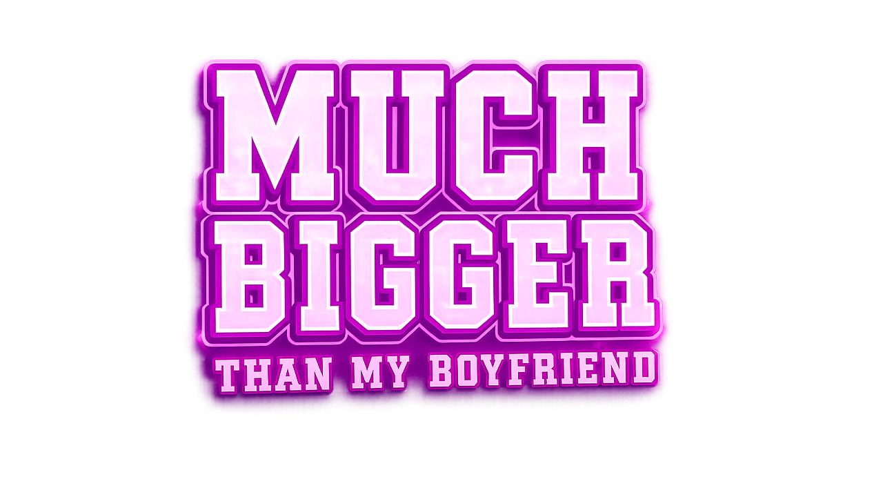 Much Bigger Than my Boyfriend Price history · SteamDB