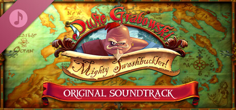Duke Grabowski: Mighty Swashbuckler Soundtrack