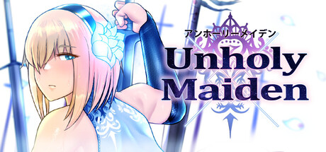 Unholy Maiden
