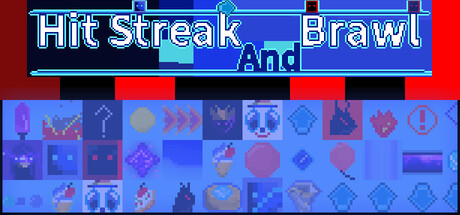 Hit Streak And Brawl