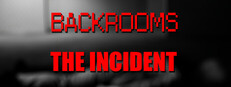 Backrooms: The Incident