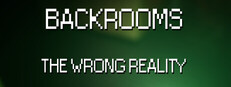 Backrooms: The Wrong Reality