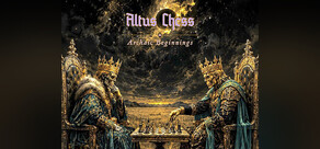 Altus Chess-Archaic Beginnings