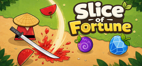 Slice of Fortune