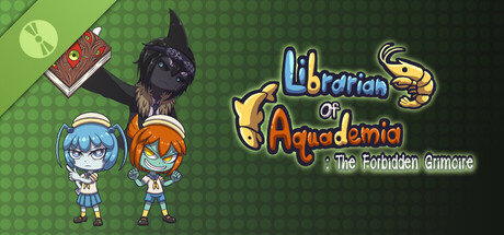 Librarian of Aquademia : The Forbidden Grimoire Demo