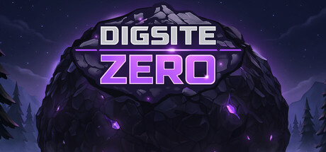 DIGSITE ZERO