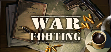War Footing — Steam header