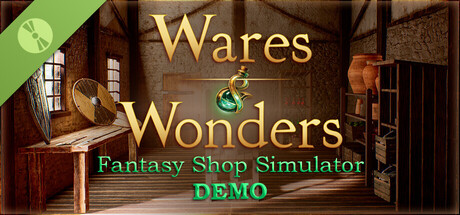 Wares & Wonders: Fantasy Shop Simulator Demo