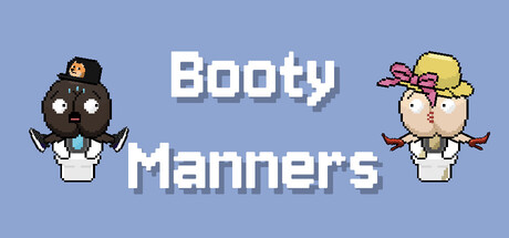 Booty Manners
