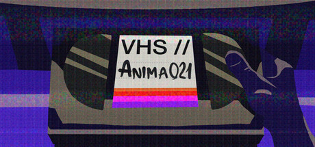 VHS // Anima 021 on Steam