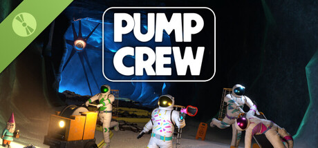 Pump Crew Demo