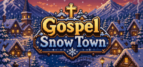福音雪镇 Gospel Snow Town — Steam header