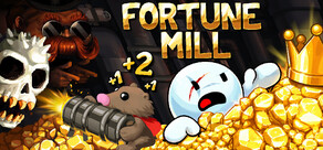 Fortune Mill