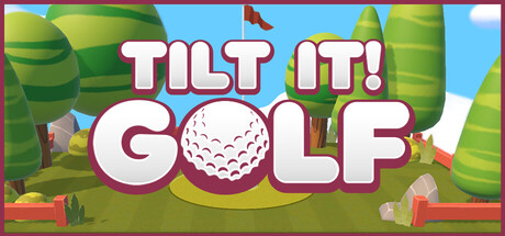 倾斜一下!高尔夫 Build.23678379(Tilt It! Golf)免安装中文版