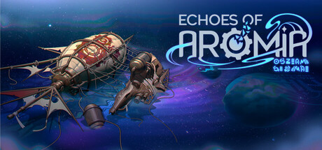 Echoes of Aromia — Steam header